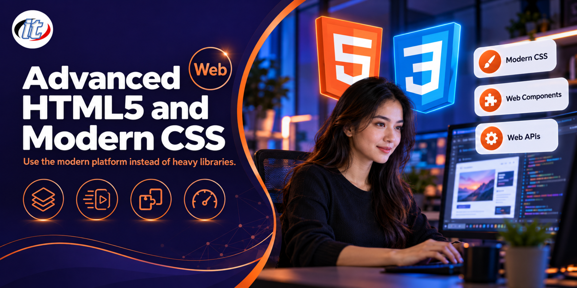Advanced HTML5 and Modern CSS