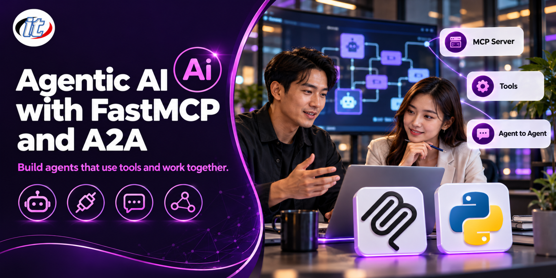 Agentic AI with FastMCP and A2A