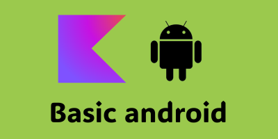 Basic Android Development with Kotlin (สำหรับผู้เริ่มต้น)